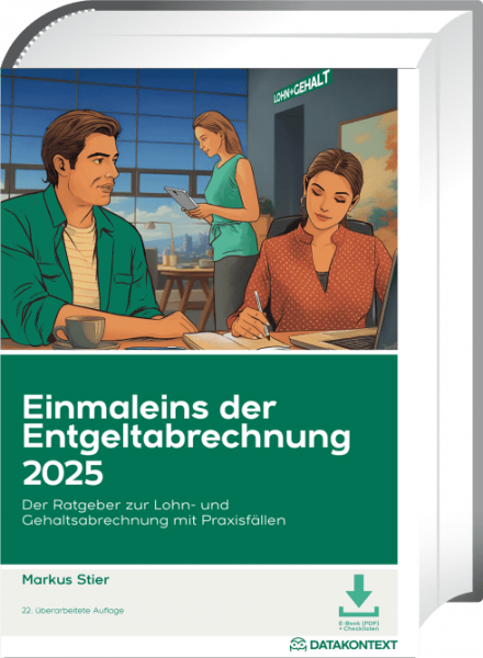 Einmaleins der Entgeltabrechnung 2025